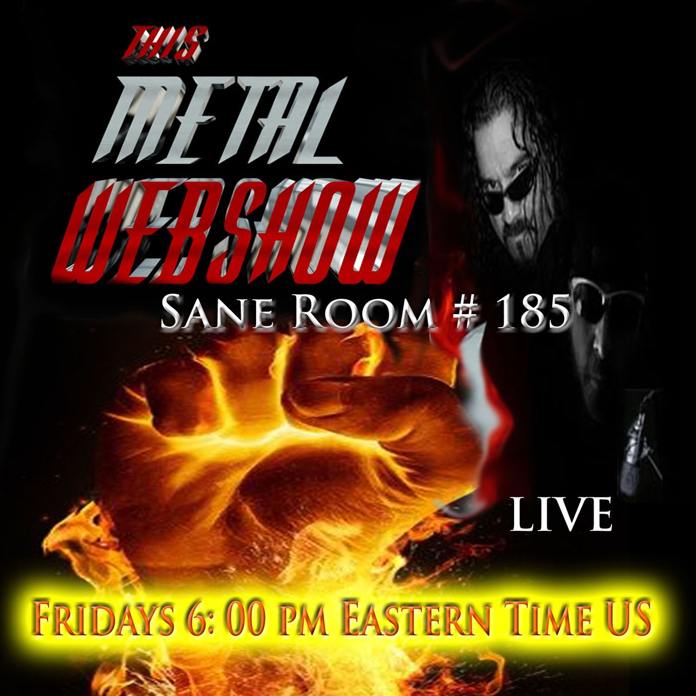 This Metal Webshow Sane Room # 185 LIVE episode artwork