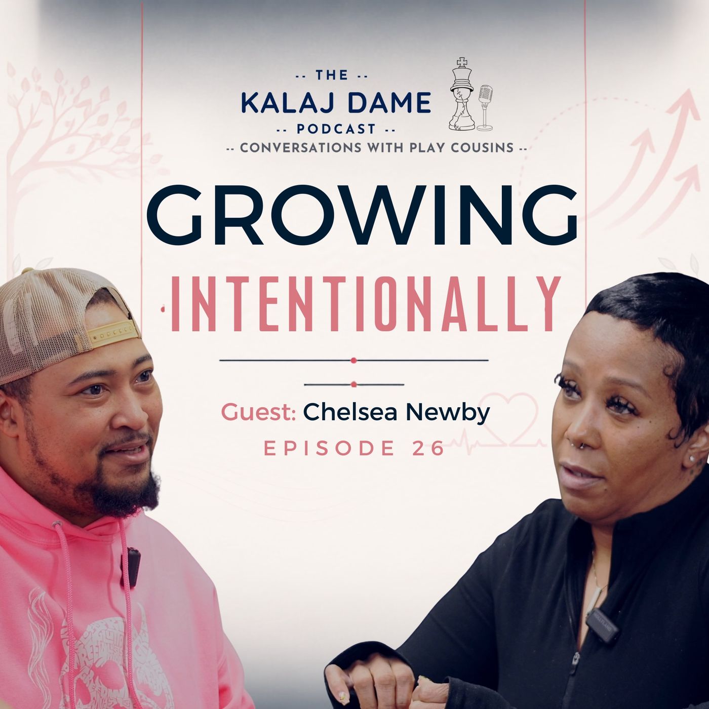 Growing With Purpose: Family, Growth & Success: Chelsea Newby | E0026 episode artwork