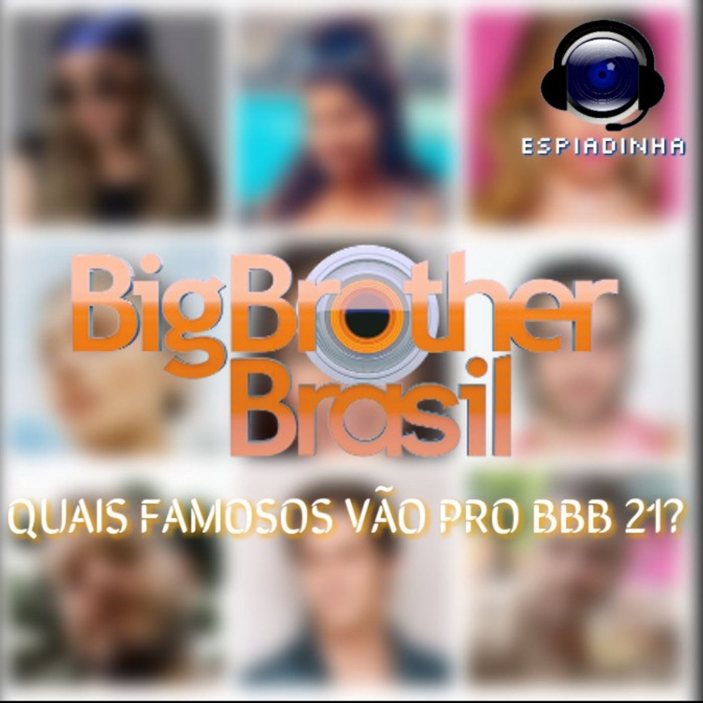 Quem vai pro BBB 21? Comentando suposta lista