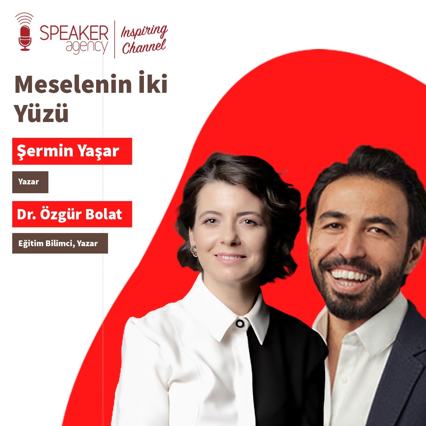 Şermin Yaşar - Dr.ÖzgürBolat- Meselenin İki Yüzü