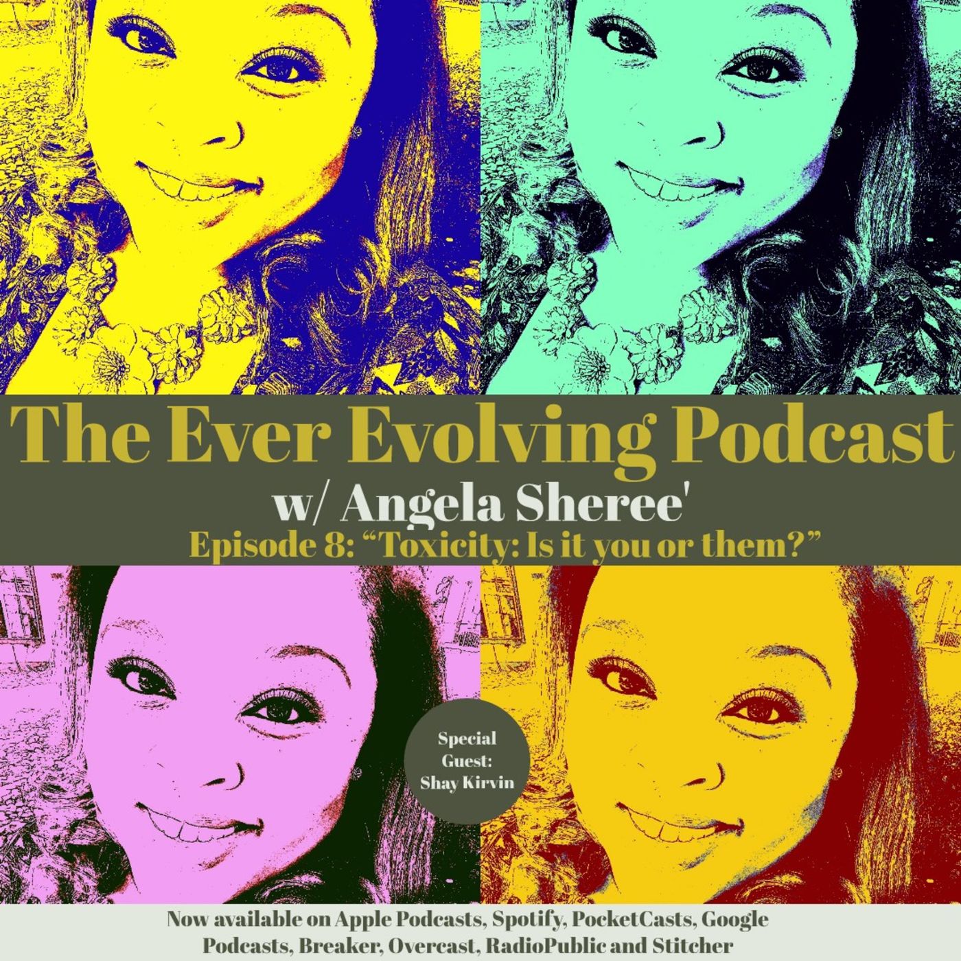 The Ever Evolving Podcast