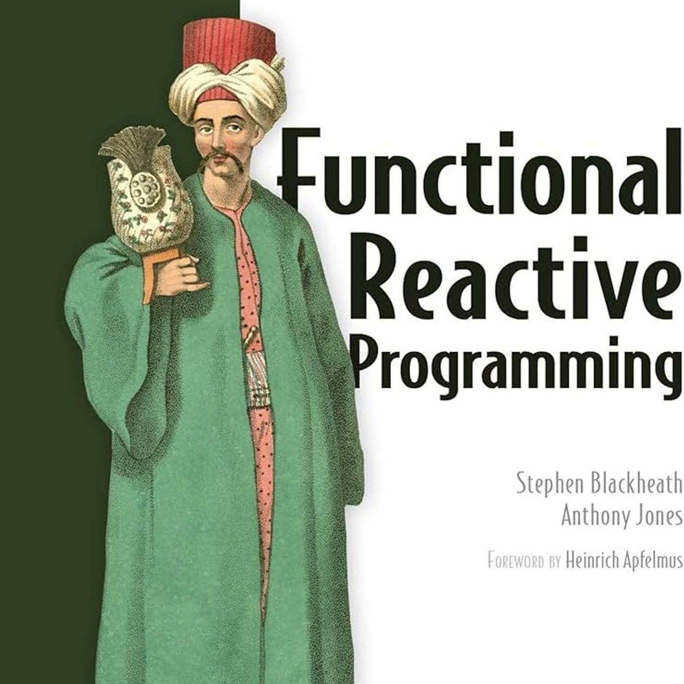 Functional Reactive Programming