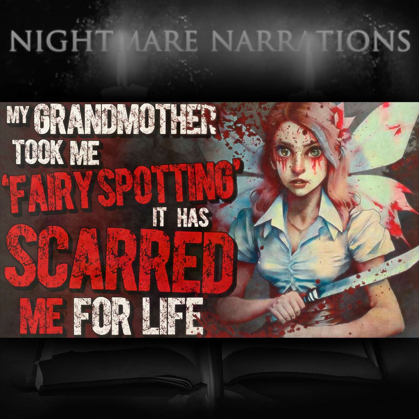 My Grandmother Took Me ‘Fairy Spotting’. It Has Scarred Me For Life episode artwork
