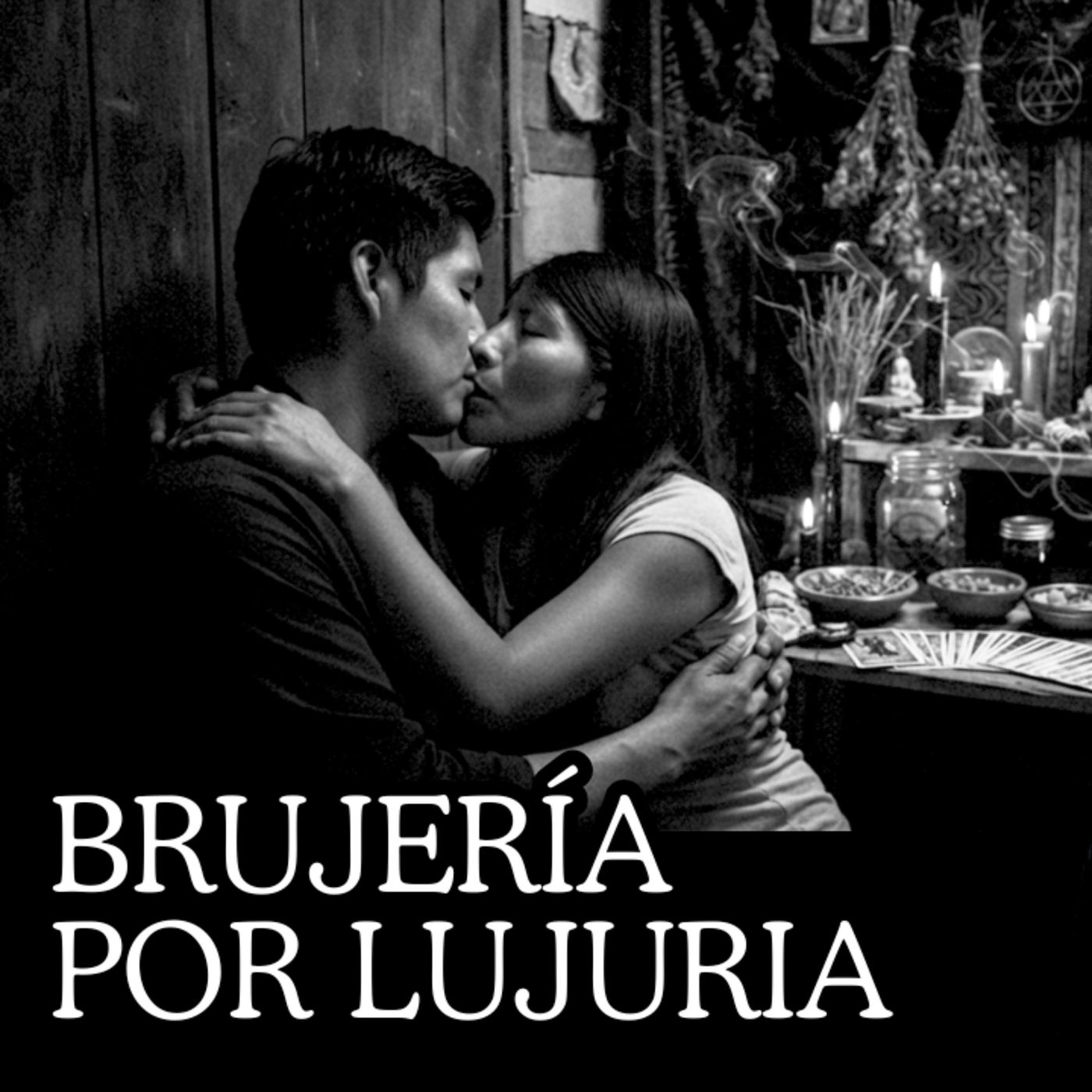El ENEMIGO estaba en casa⎮BRUJERÍA por lujuria⎮Viviendo con el miedo - Relatos de Brujería por Dillian Valladares episode artwork