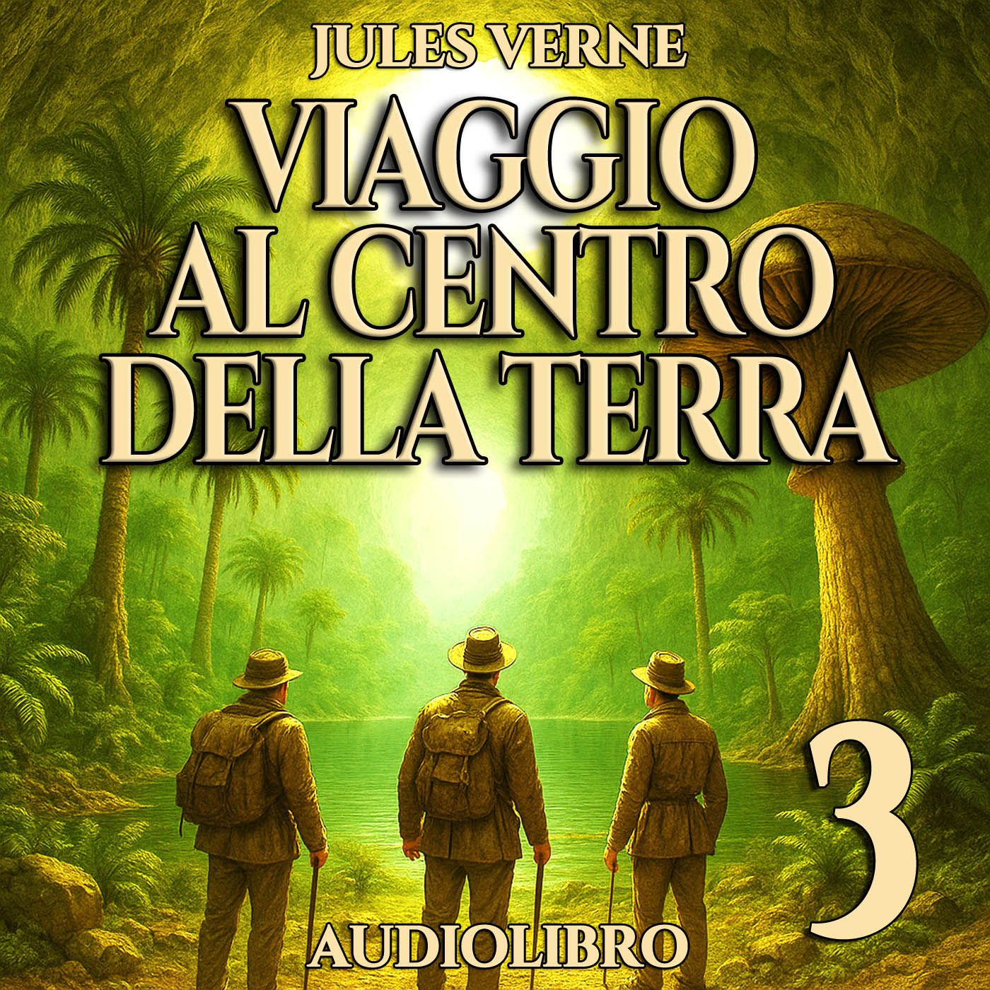 Viaggio al centro della Terra - Capitolo 3