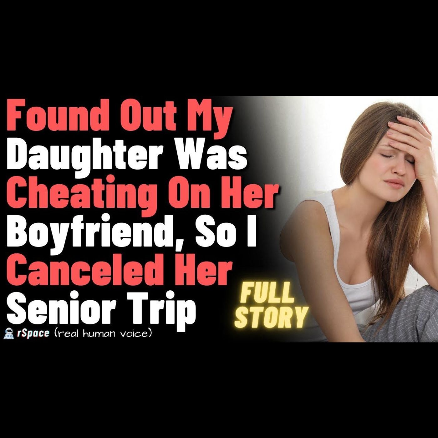 Found Out My Daughter Was Cheating, So I Canceled Her Senior Trip Found Out My Daughter Was Cheating, So I Canceled Her Senior Trip