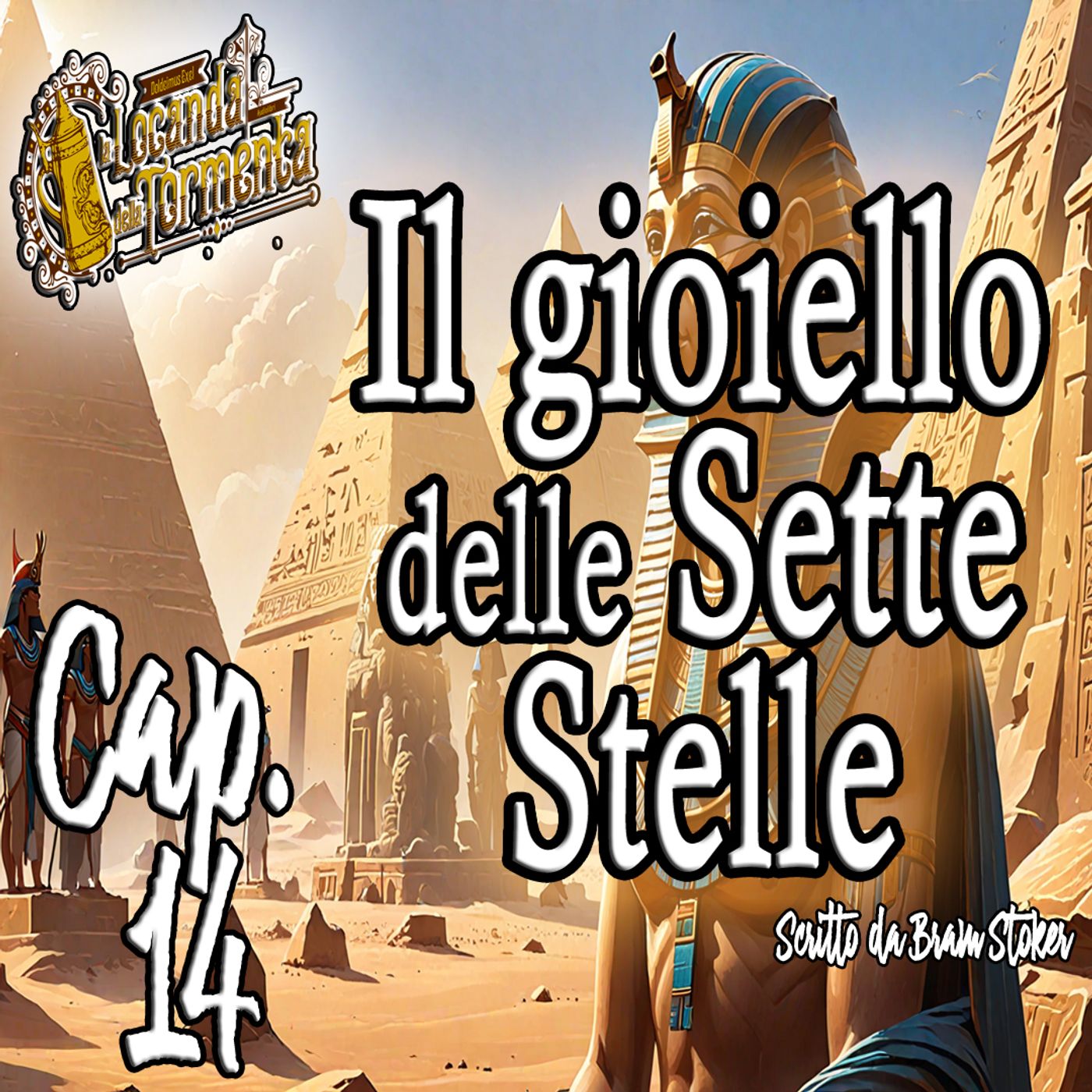 Bram Stoker - Audiolibro Il gioiello delle sette stelle 14 episode artwork