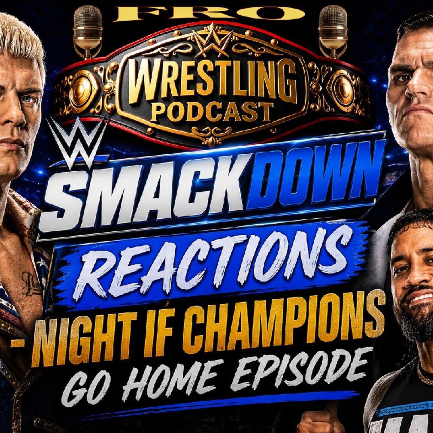 WWE SmackDown Reactions - Night of Champions Go Home Episode episode artwork