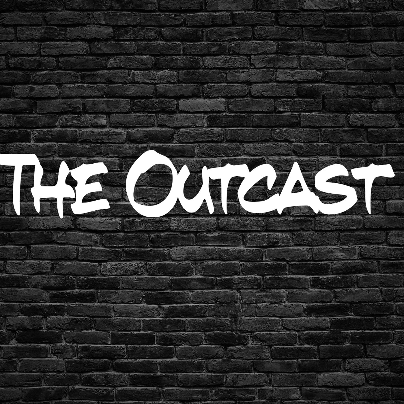 The Outcast