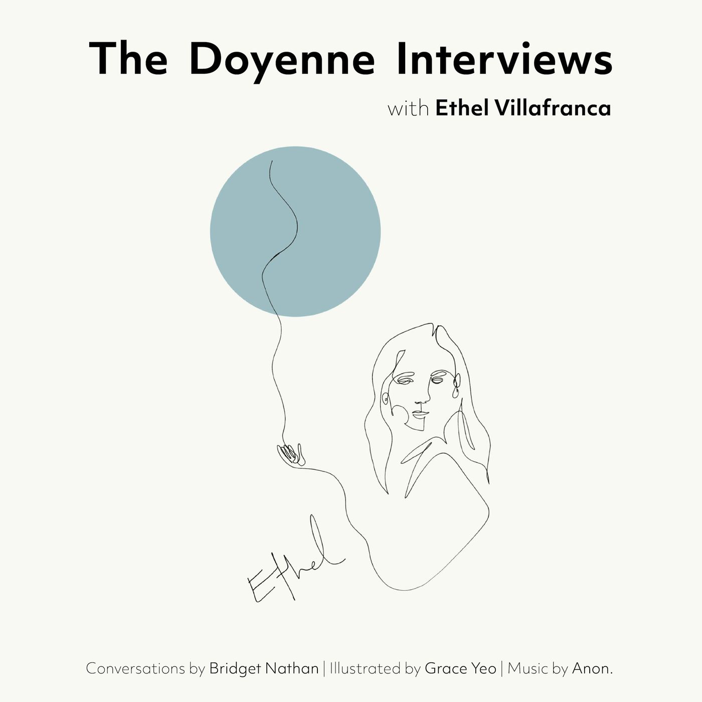 The Doyenne Interviews