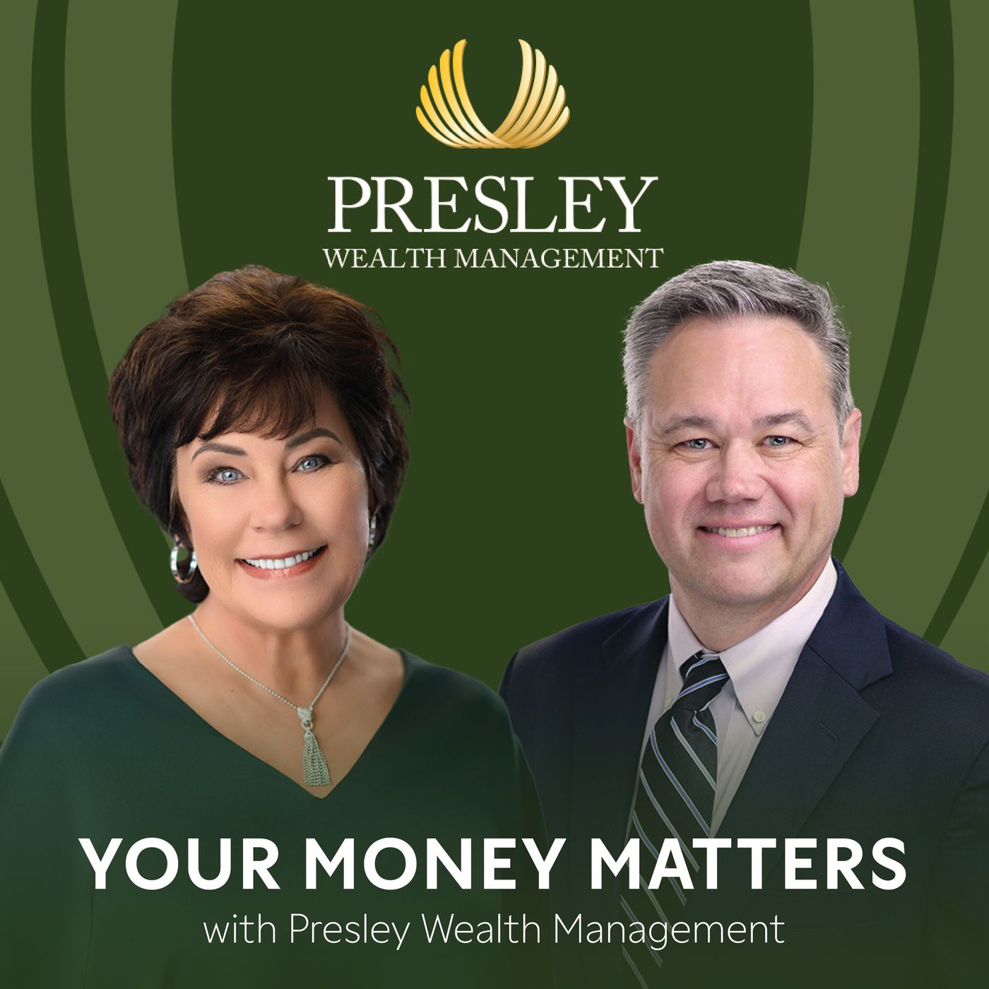 "Your Money Matters" with Presley Wealth Management