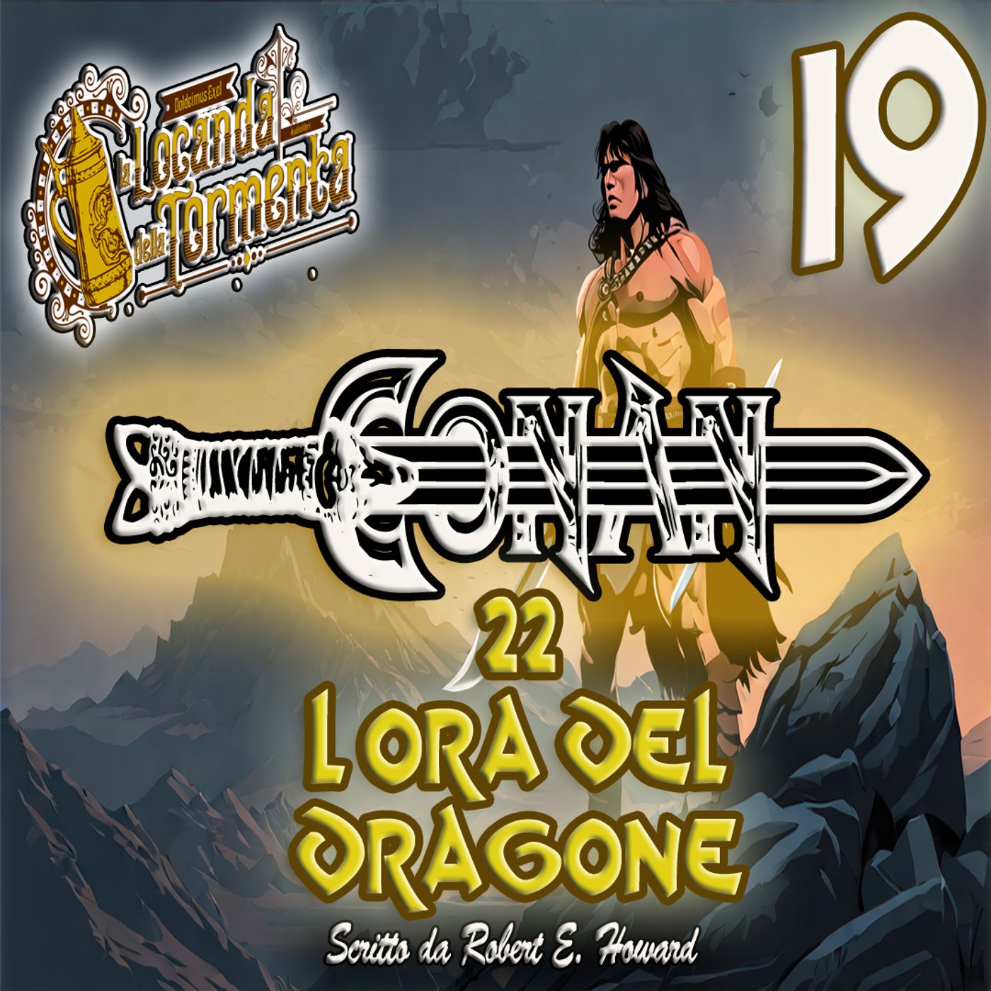 Audiolibro Conan il barbaro 22- L Ora del dragone 19 - Robert E. Howard