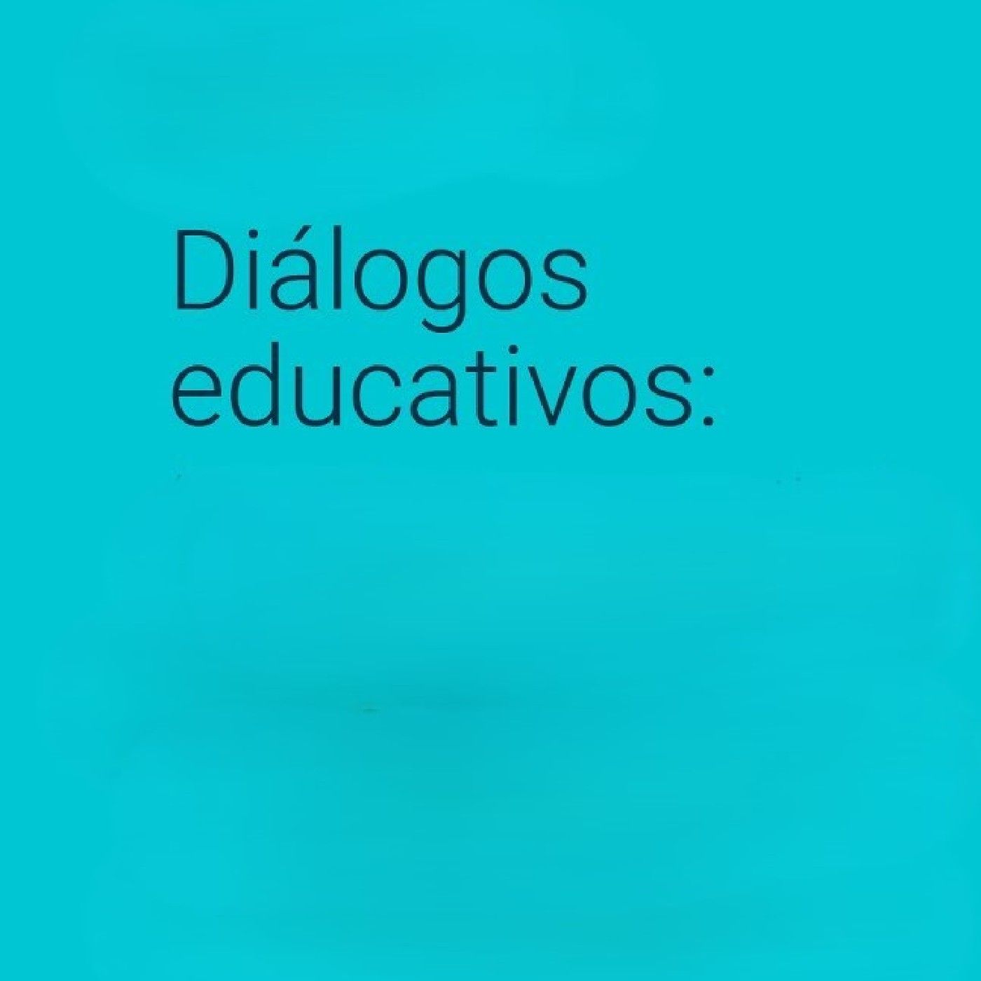 Diálogos Educativos.