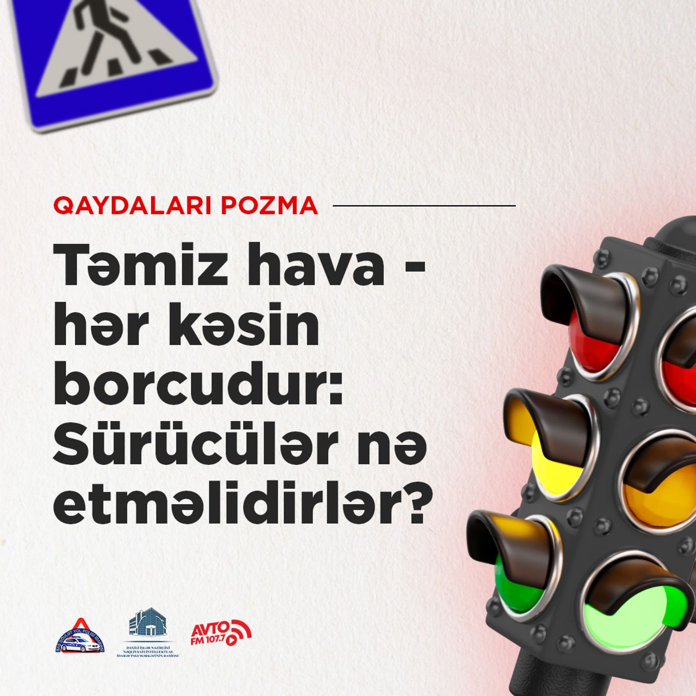 Təmiz hava - hər kəsin borcudur: Sürücülər nə etməlidirlər?