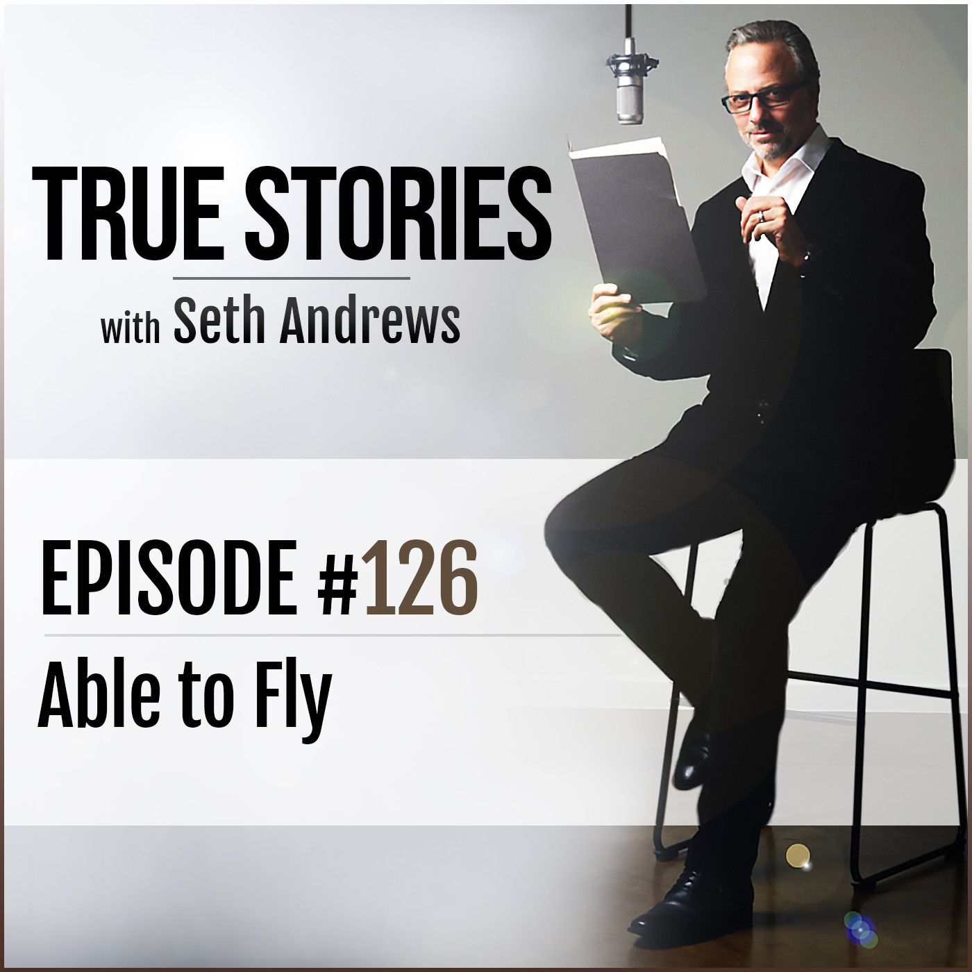 True Stories #126 - Able to Fly