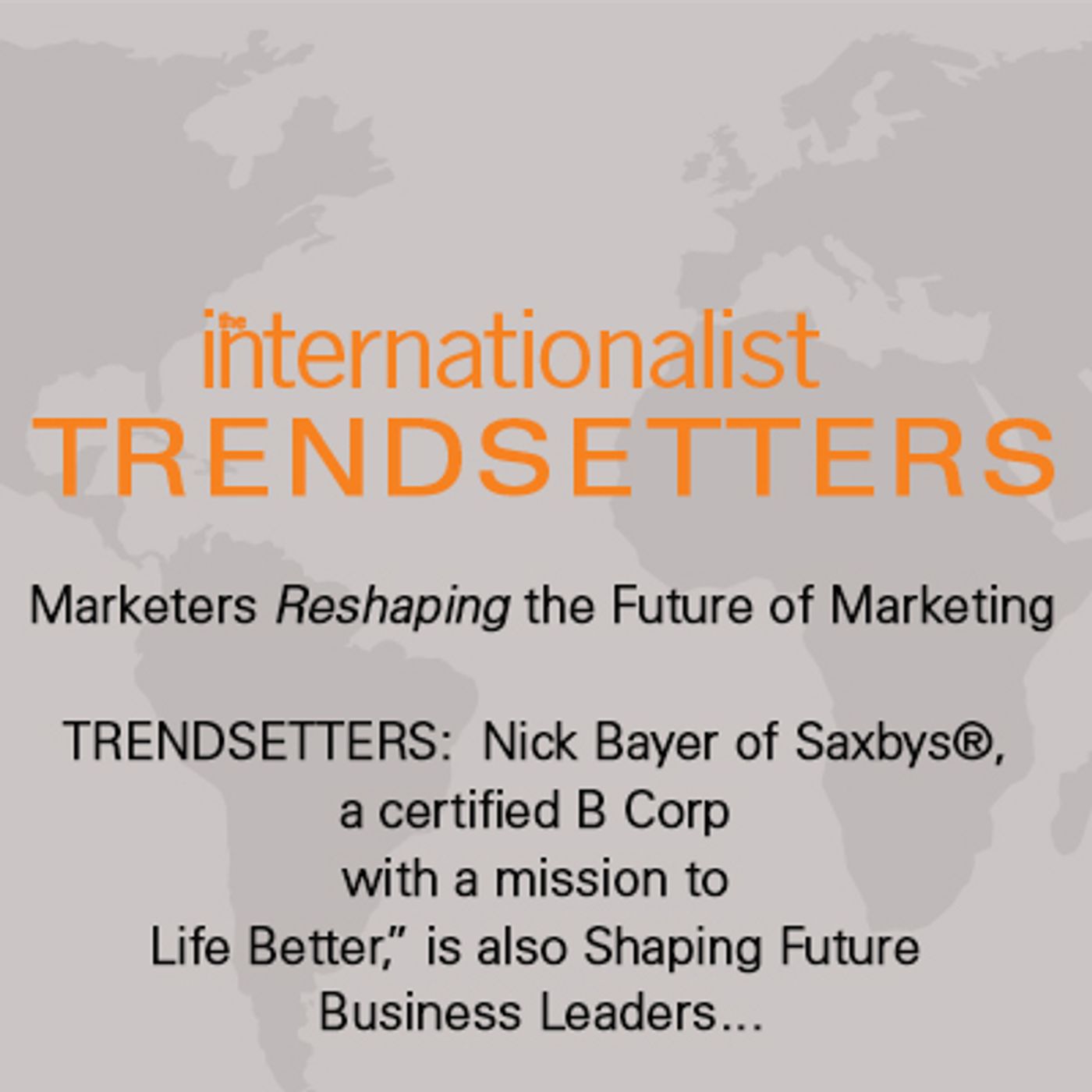 TRENDSETTERS