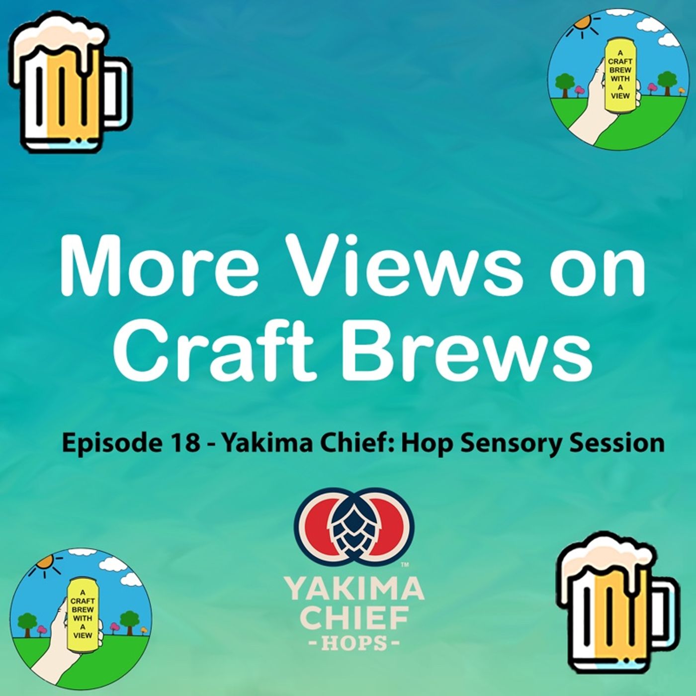 Episode 18 - Yakima Chief: Hop Sensory Session