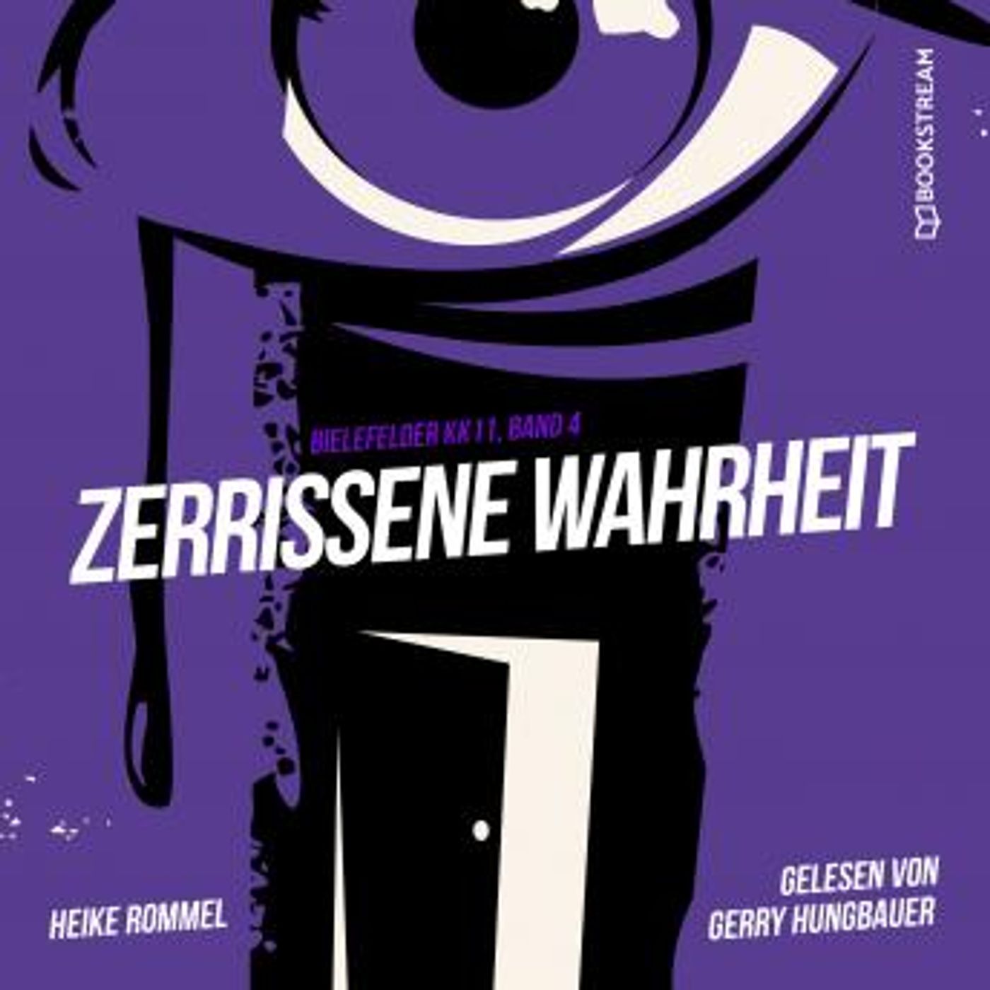 [German] - Zerrissene Wahrheit - Bielefelder KK11, Band 4 (Ungekürzt) by Heike Rommel episode artwork