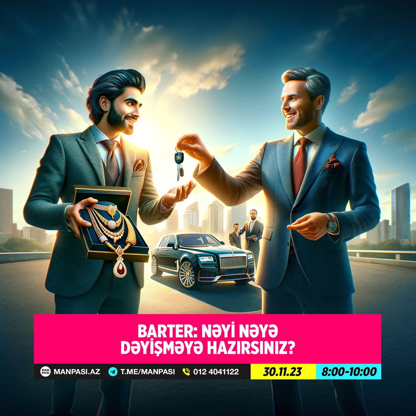 BARTER: nəyi nəyə dəyişməyə hazırsınız? 30.11.2023