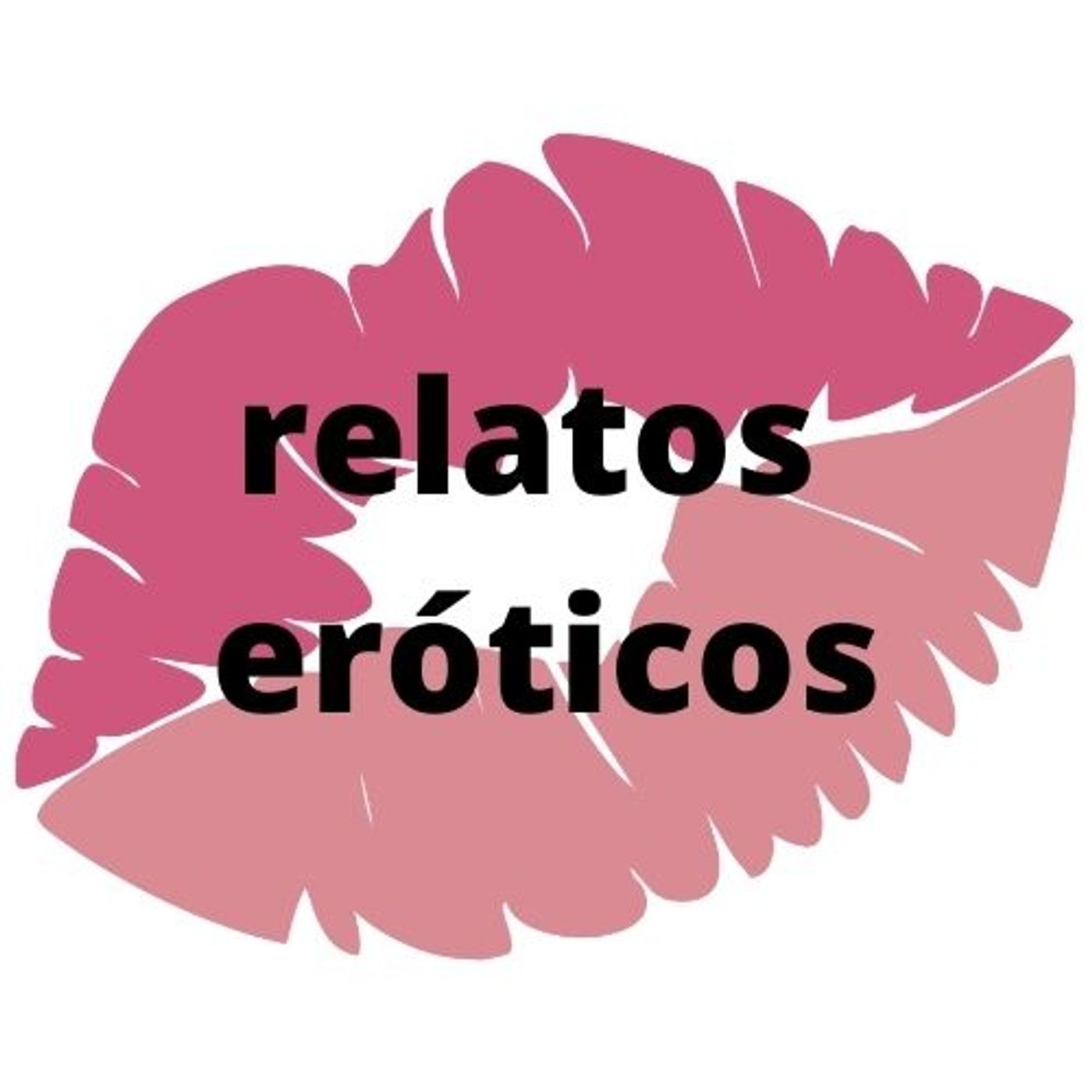 relatos eróticos - Health Podcast | Podchaser