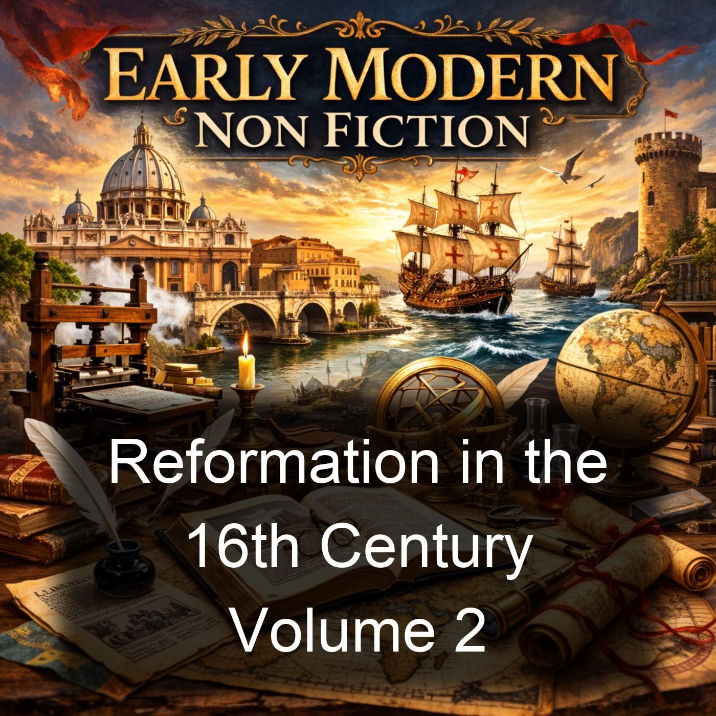 Reformation in the 16th Century Volume 2
