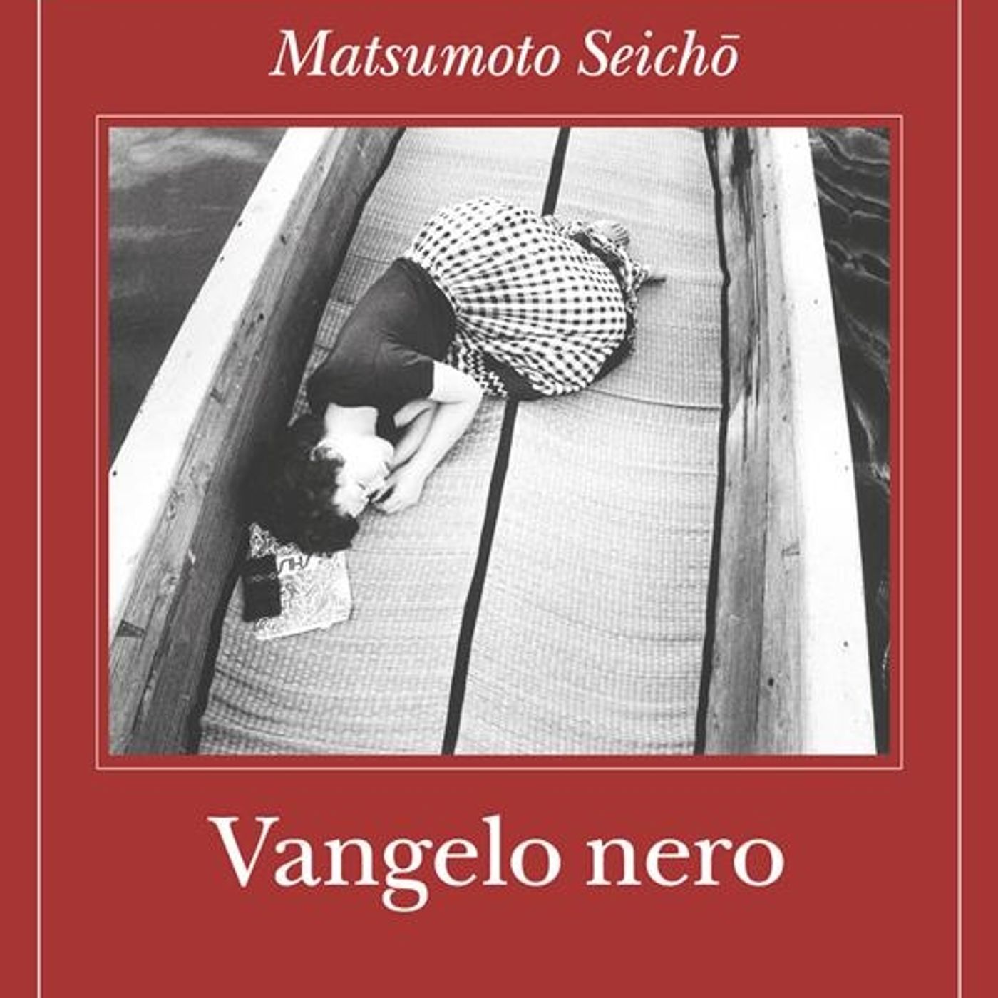 Alessandro Passarella "Vangelo nero" Matsumoto Seichō