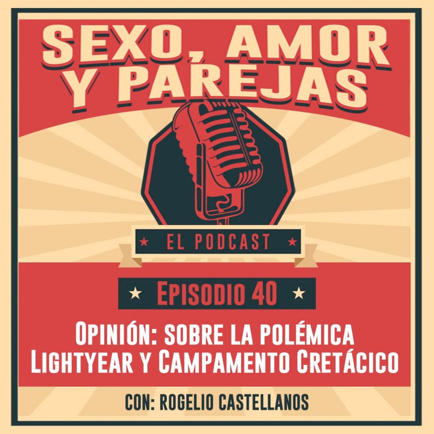 E40 Polémica de Lightyear y Campamento Cretácico