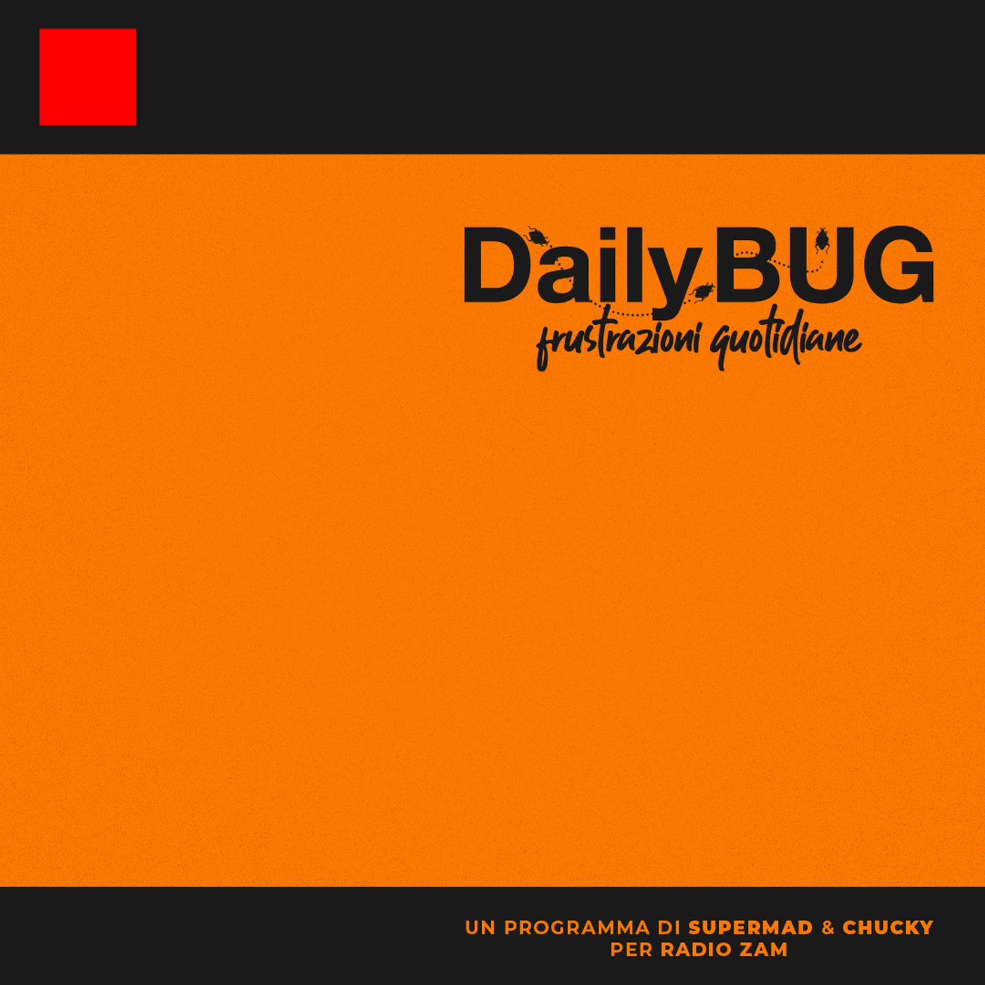 Daily Bug - Frustrazioni Quotidiane