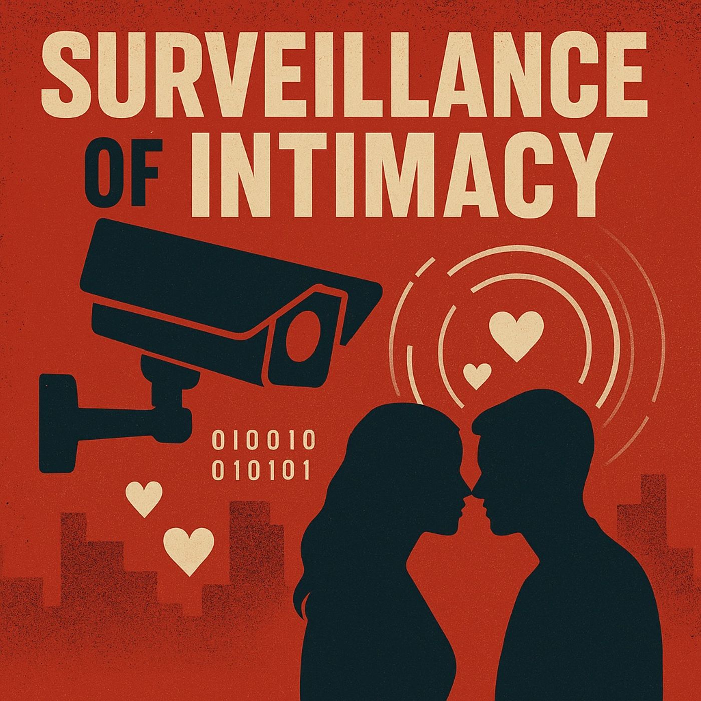Surveillance of Intimacy