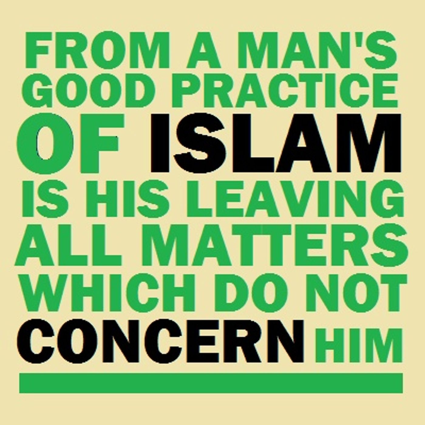 Khutbah: Leaving Off Matters That Do Not Concern You episode artwork