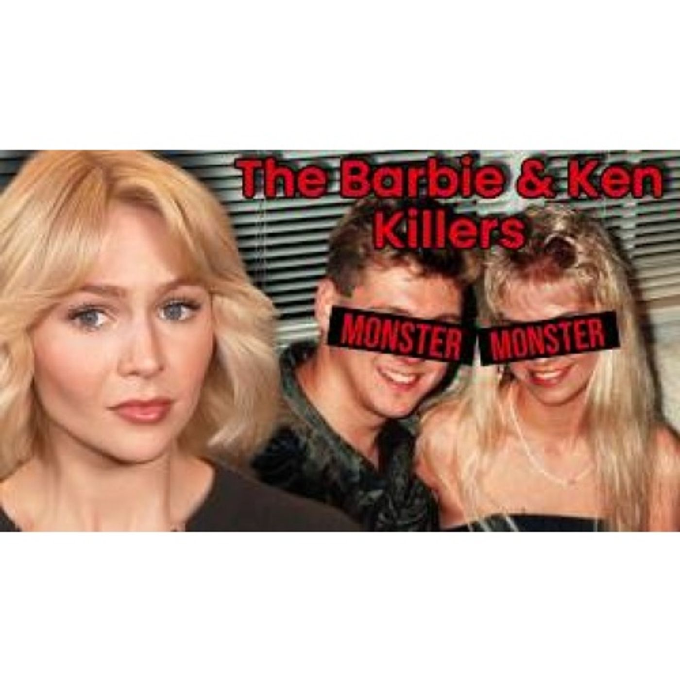 The PURE EVIL Barbie and Ken Killers episode artwork