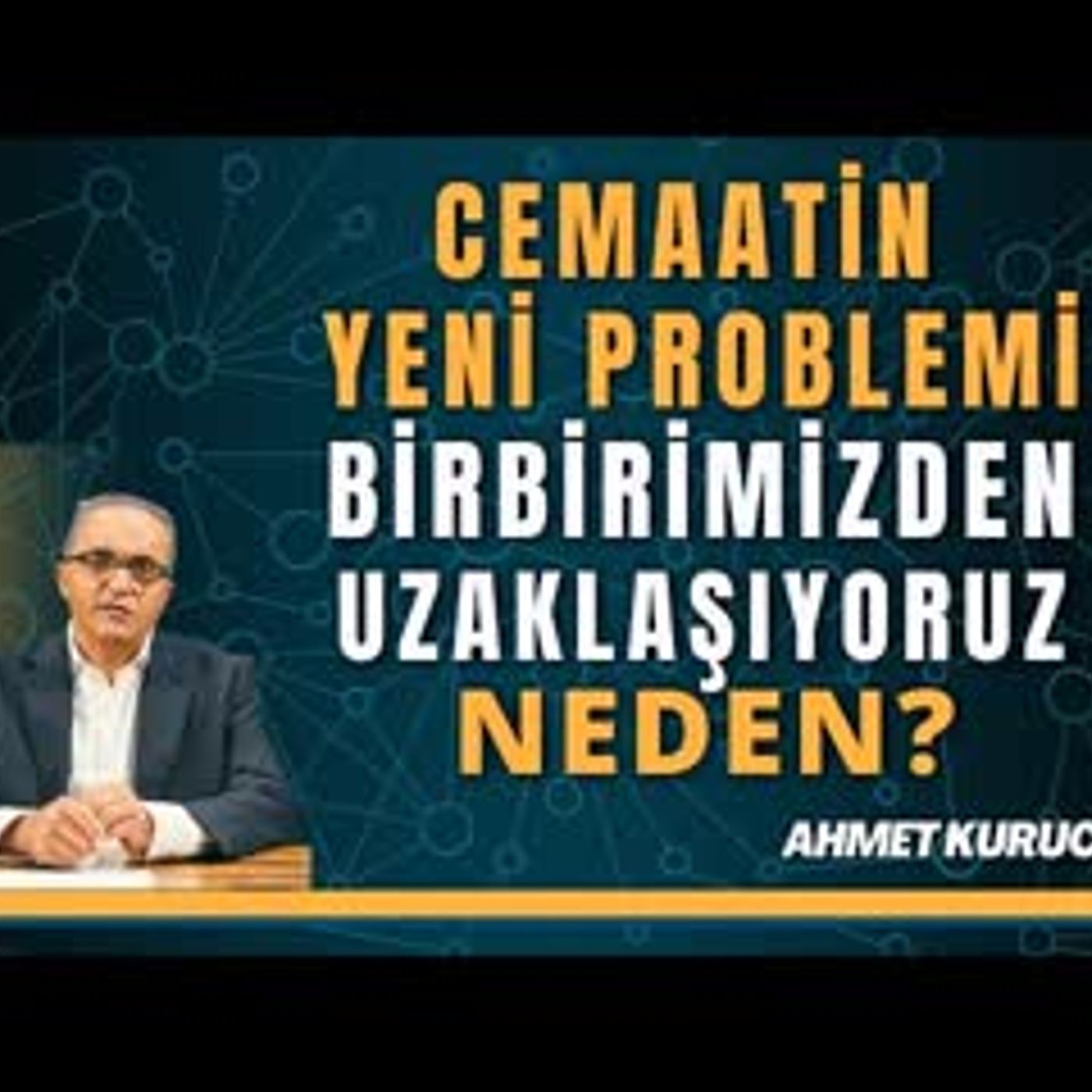 Toplumsal İlişkilerde Sağlıklı Ayrılıklar, Yeni Başlangıçlar   AHMET KURUCAN episode artwork