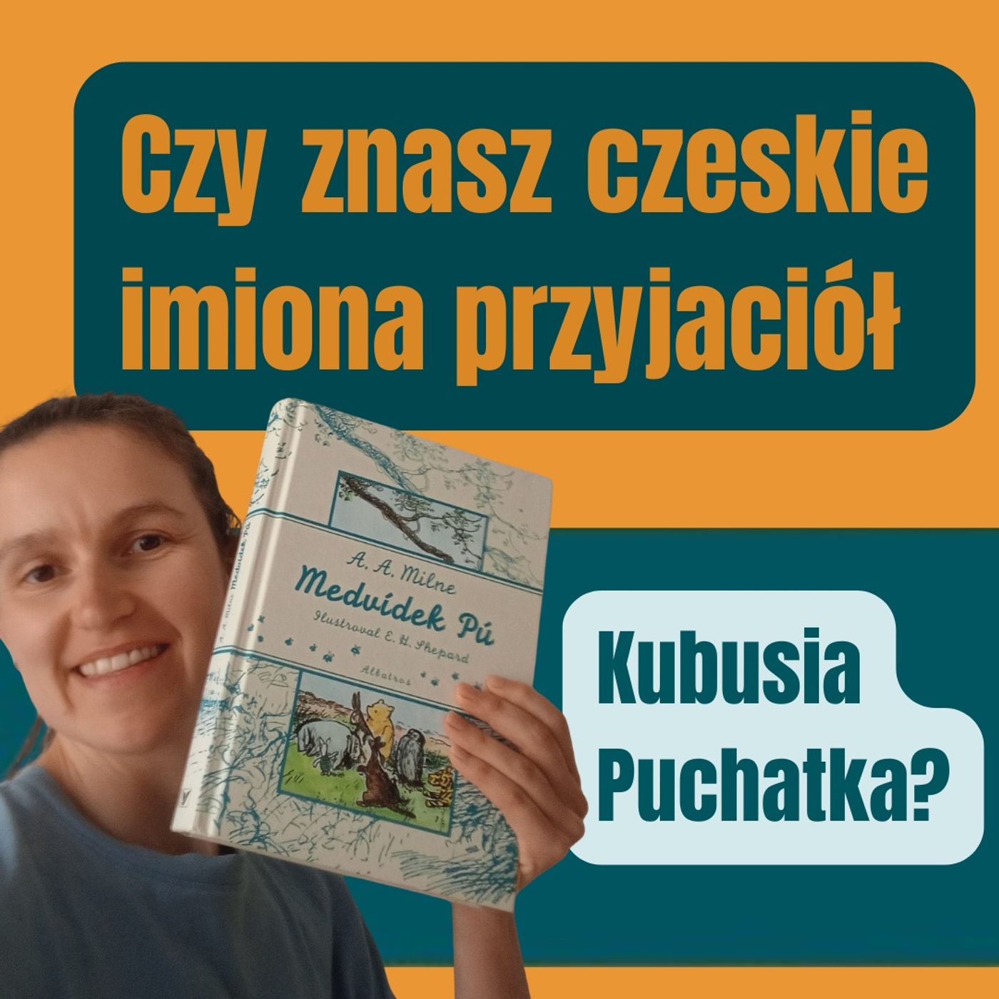 166: Czy znasz czeskie imiona przyjaciół Kubusia Puchatka? episode artwork