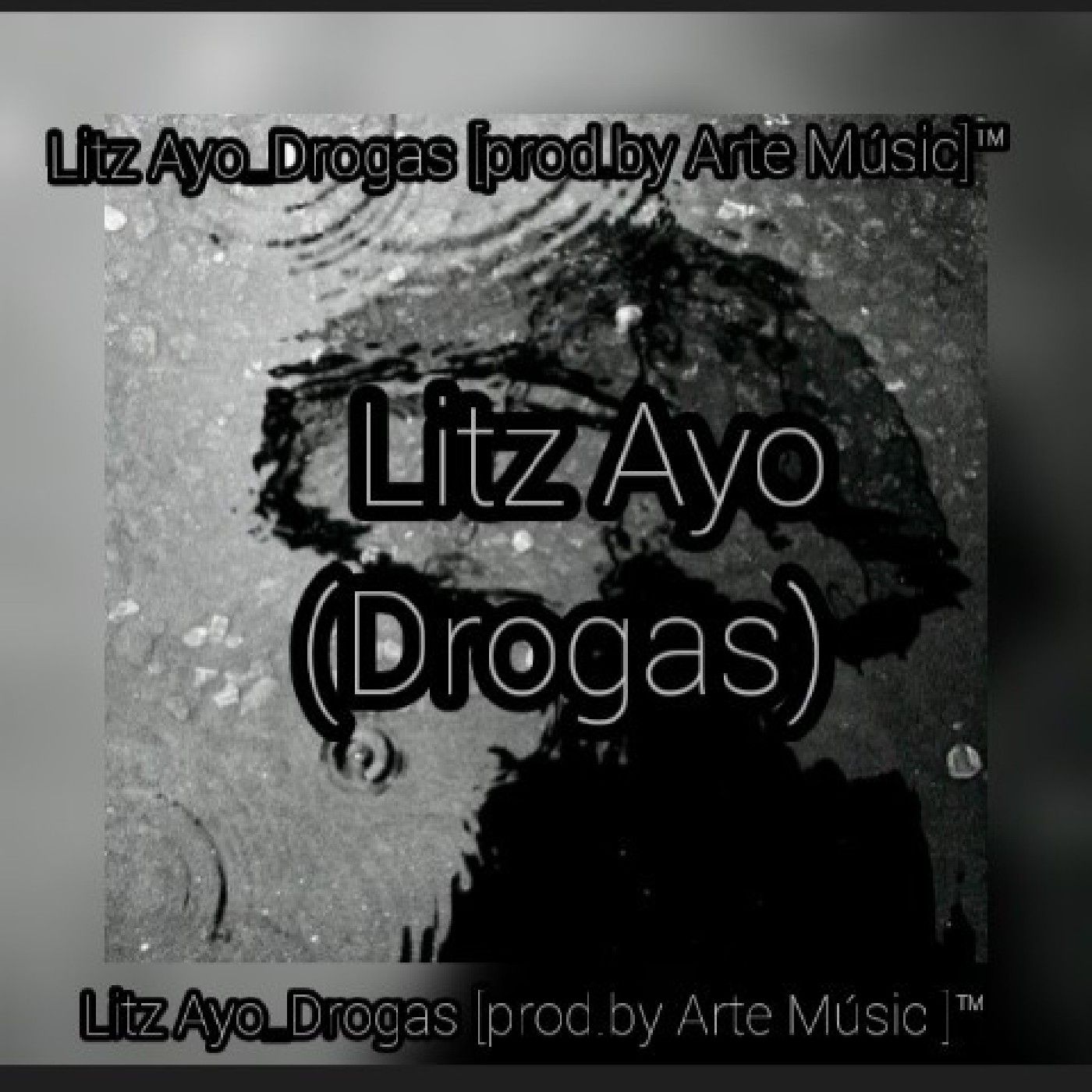 Litz Ayo_ Drogas [Prod.By Arte Music]™