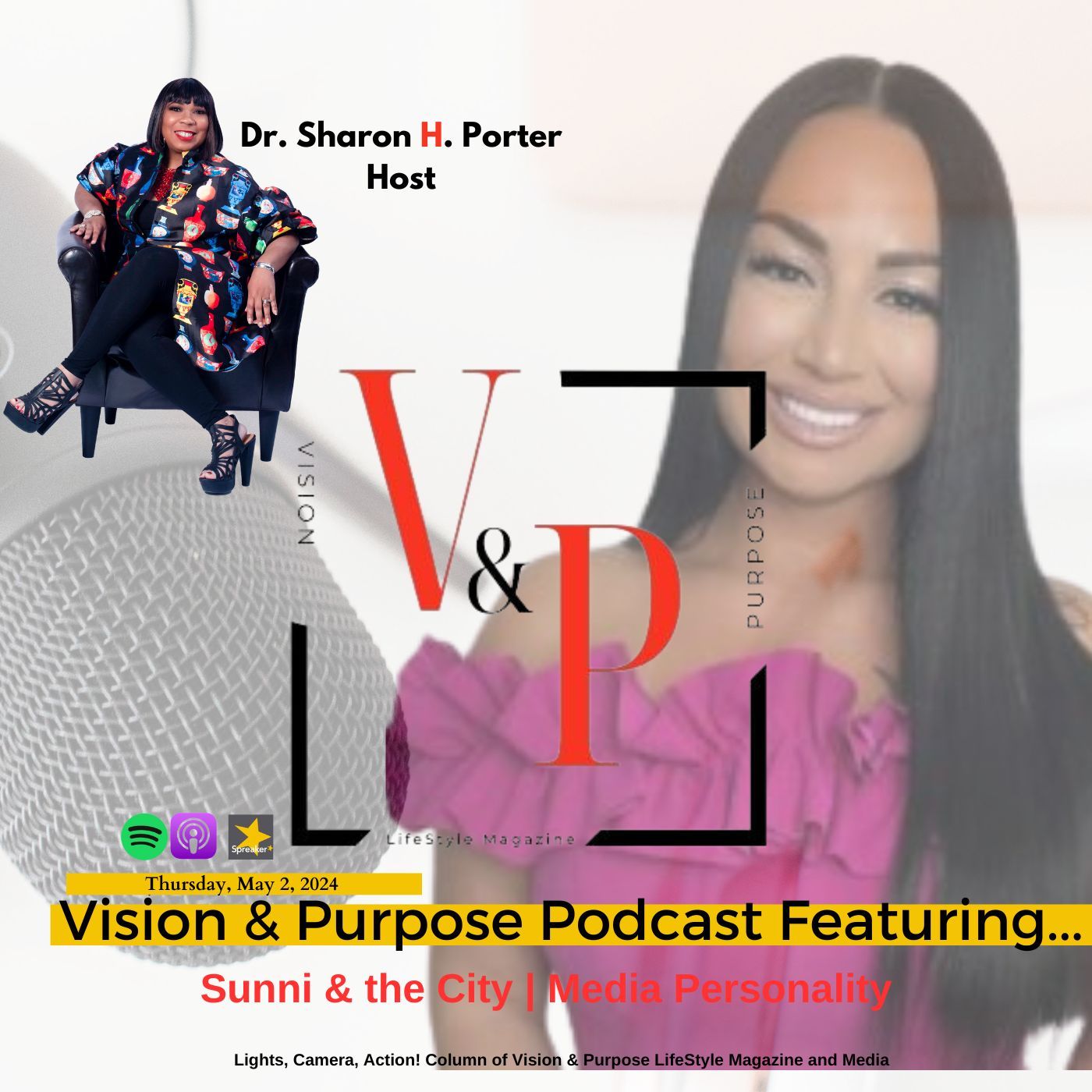 Vision & Purpose Podcast Featuring...