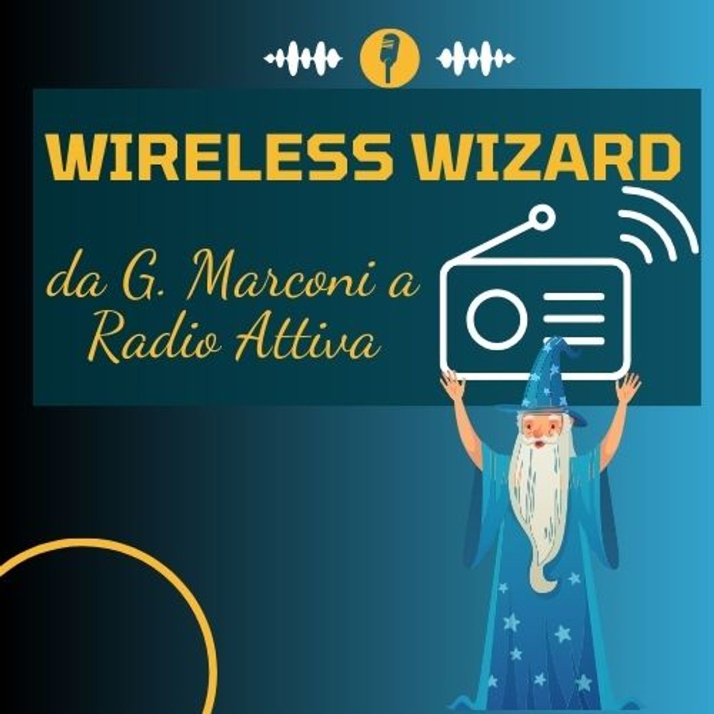 Wireless Wizard podcast artwork