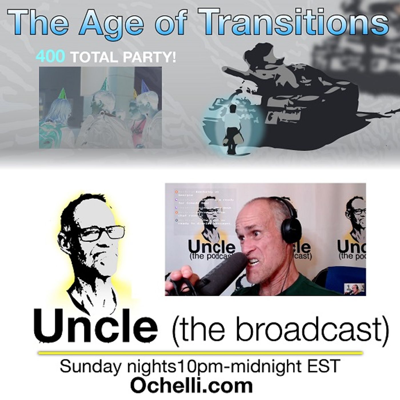 The Age of Transitions and Uncle 10-1-2023