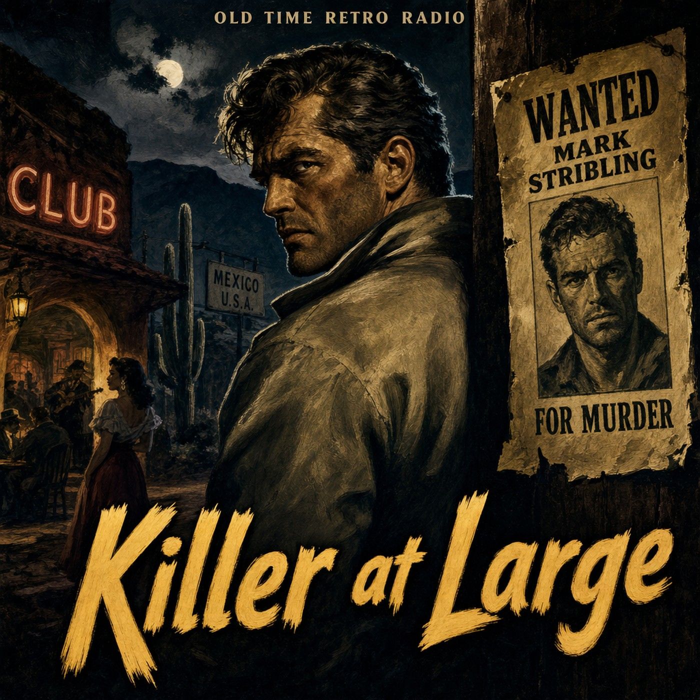 Inner Sanctum Mysteries - "Killer at Large" (Old Time Radio, 1950) episode artwork