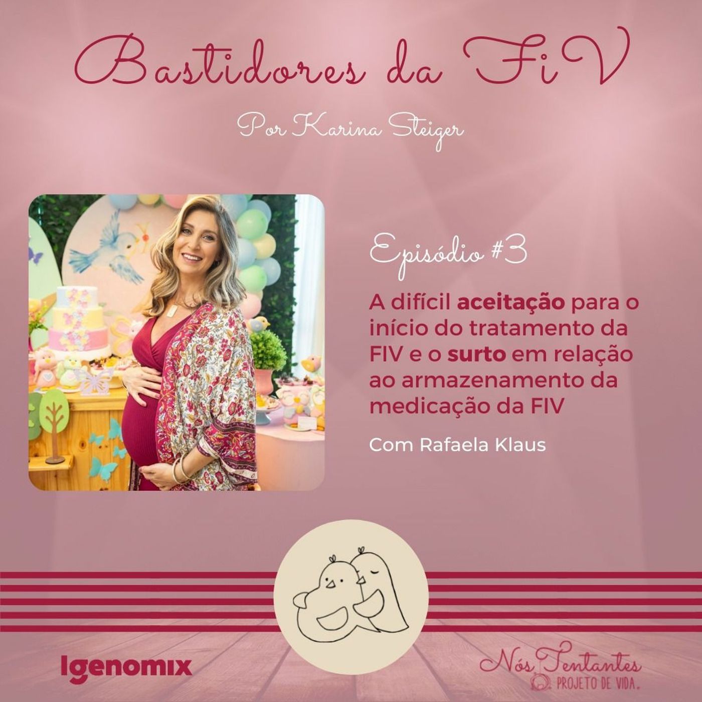 Nós tentantes, Projeto de Vida
