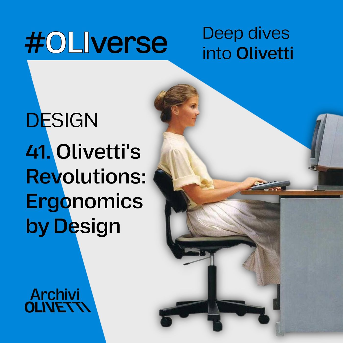 OLIverse - 41 - DESIGN - Olivetti's Revolutions: Ergonomics by Design OLIverse - 41 - DESIGN - Olivetti's Revolutions: Ergonomics by Design