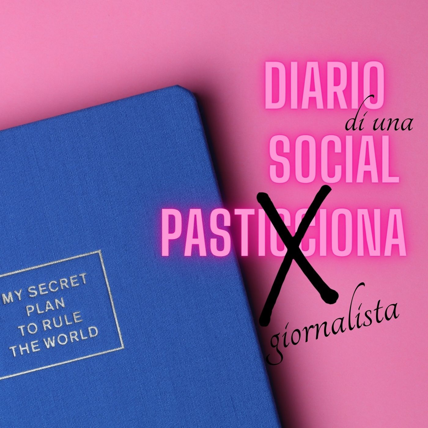 Diario di una social giornalista