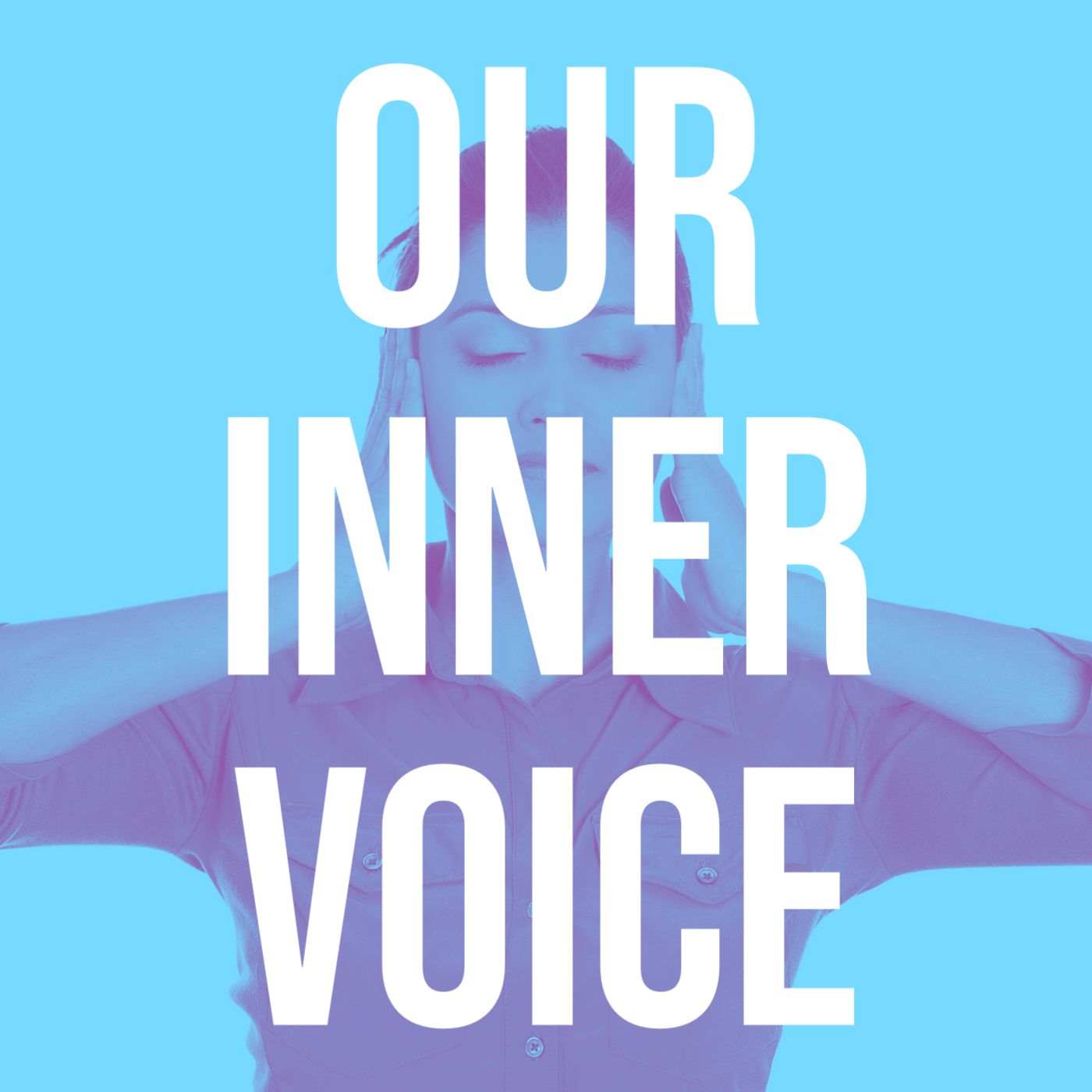 cover of episode Our Inner Voice