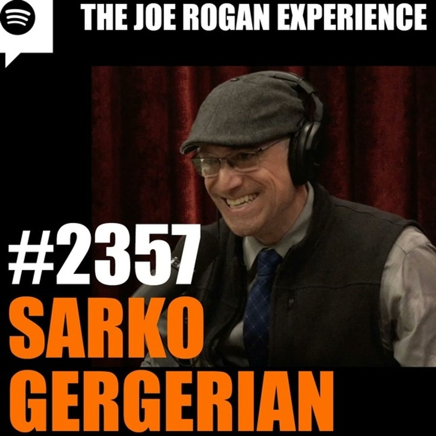 Joe Rogan Experience #2357 - Sarko Gergerian episode artwork