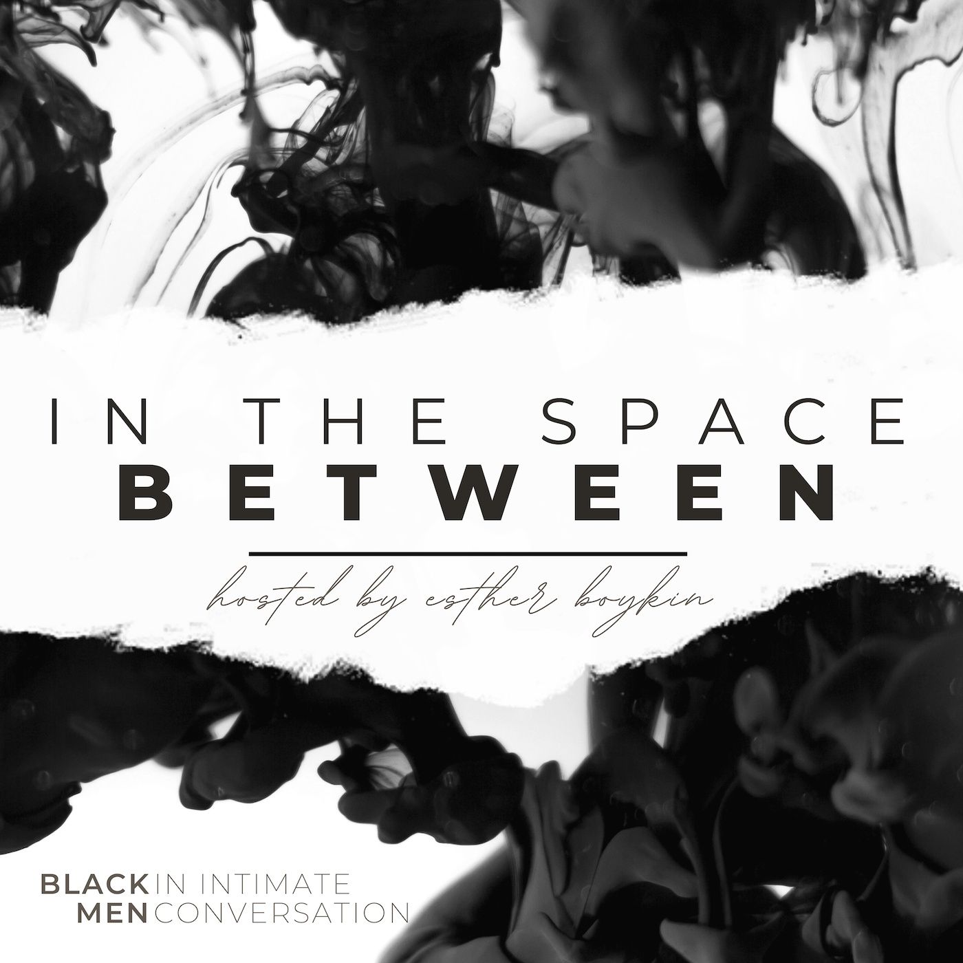 In the Space Between with Esther Boykin