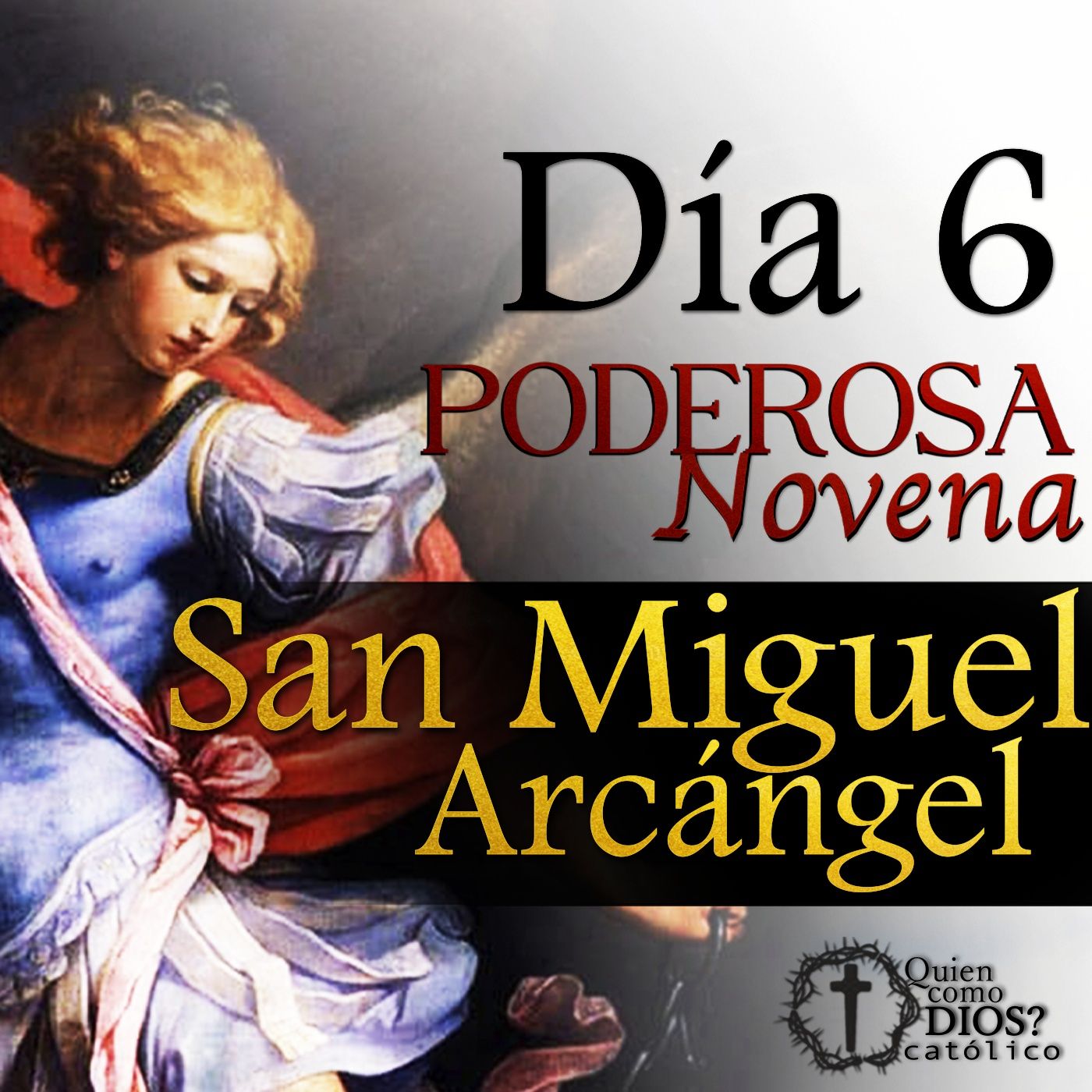 Novena [Oficial] a 🛡️ SAN MIGUEL Arcángel  Día 6