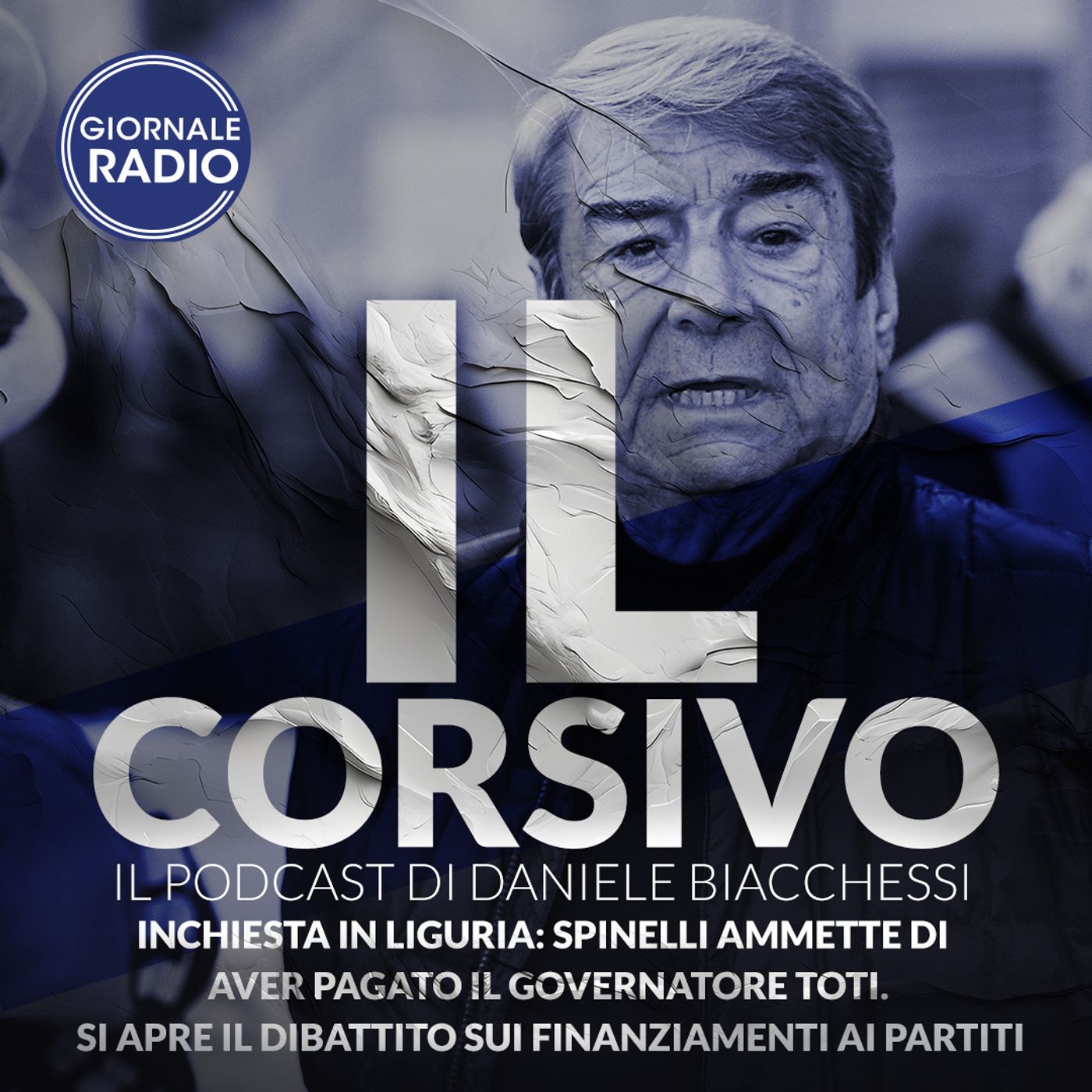 Inchiesta in Liguria: Spinelli ammette di aver pagato il governatore Toti. Si apre il dibattito sui finanziamenti ai partiti | 16/05/2024 | episode artwork