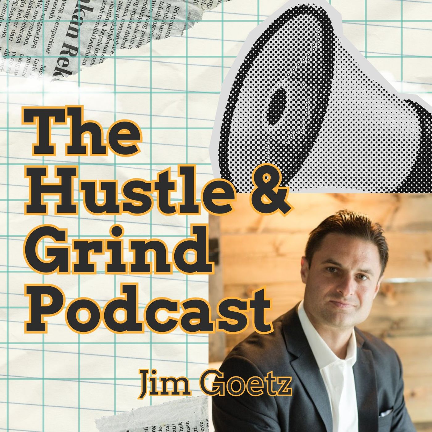 The Hustle & Grind Podcast