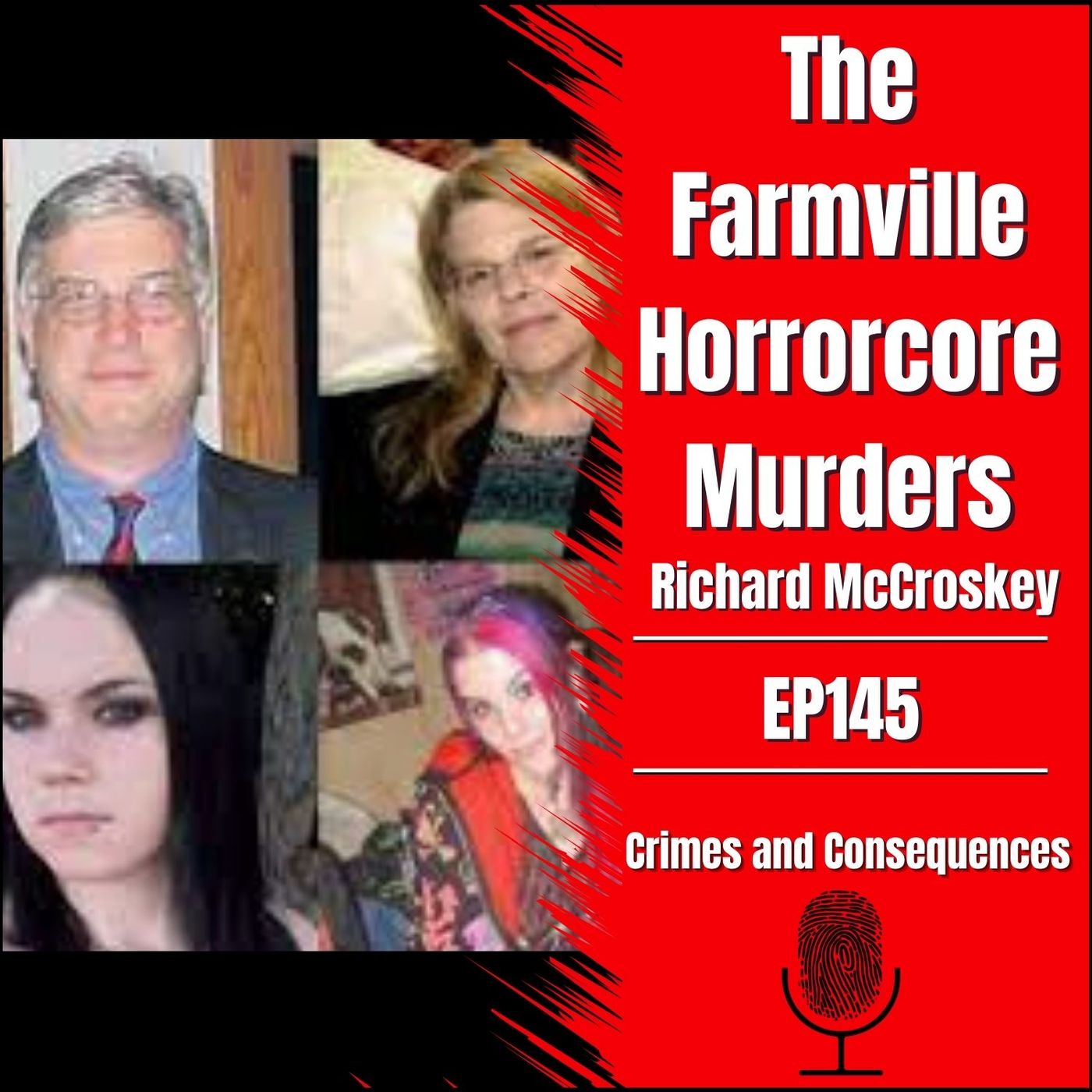 EP145: The Farmville Horrorcore Murders