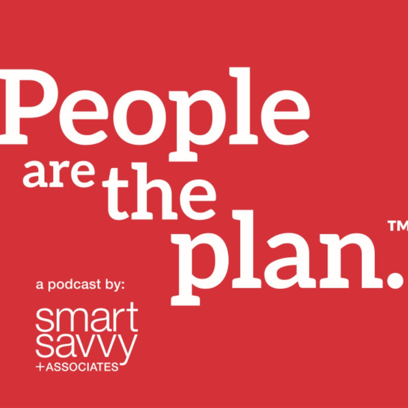 People are the Plan Podcast