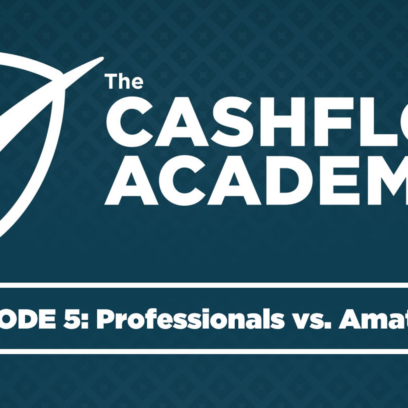 Professionals vs. Amateurs (Episode 005)